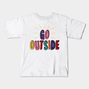 Go Outside Block Letters Kids T-Shirt